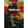 Esoterika - Templari in italia,i luoghi,la storia e i miti