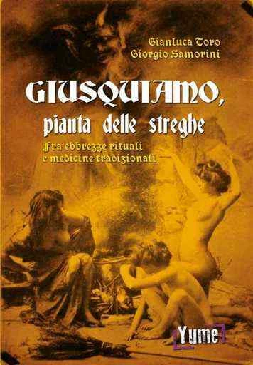 Giusquiamo, pianta delle Streghe