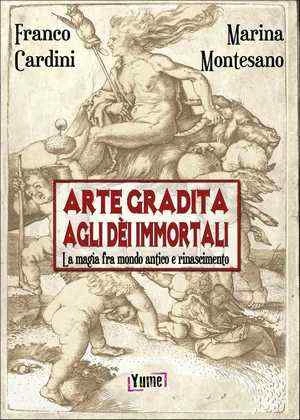 Arte Gradita agli dei Immortali