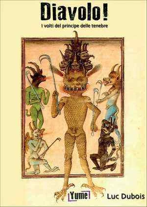 Diavolo! i Volti del Principe delle Tenebre
