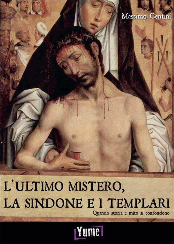 L'ultimo mistero,la sindone e i templari