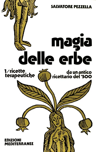 Magia delle Erbe Vol. 1