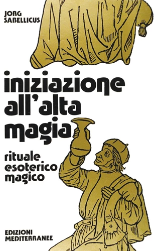 Iniziazione all'alta Magia